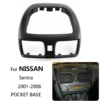Накладка на ОСНОВАНИЕ кармана консоли Car Centra для NISSAN Sentra 2001-2006, Комплект рамы приборной панели, Крепление, отделка